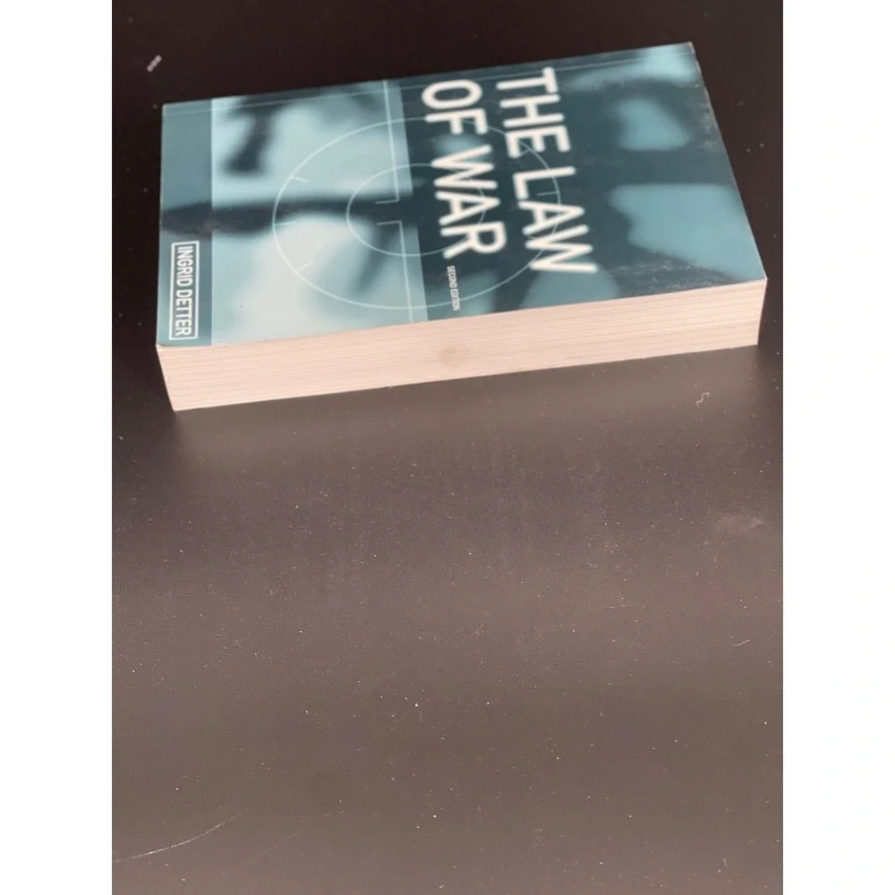 The Law of War‎ Ingrid Detter 2nd Edition Cambridge University Press Textbook